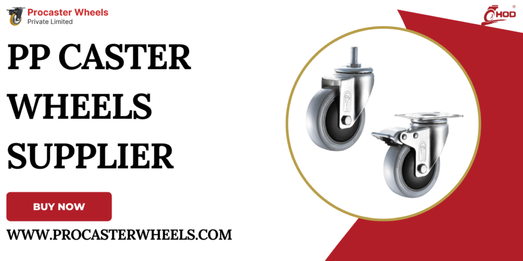 PP Caster Wheels Supplier